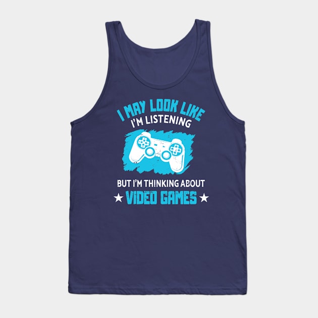 Gamer Thinking About Video Games Console Player Gift Tank Top by Lomitasu